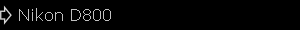 Nikon D800